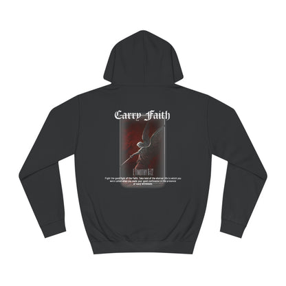 Carry Faith | Hoodie