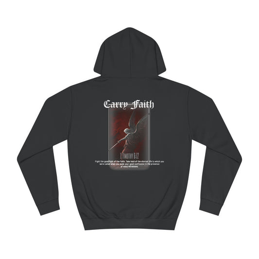 Carry Faith | Hoodie